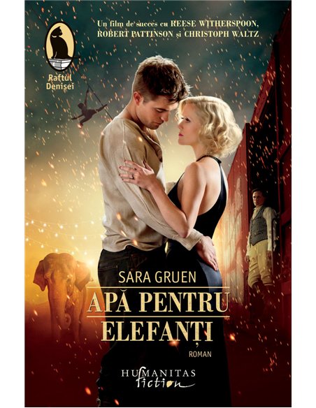 Apa pentru elefanți - Sara Gruen | Editura Humanitas