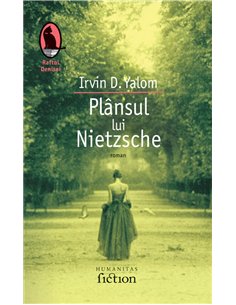 Plansul lui Nietzsche - Irvin D Yalom | Editura Humanitas