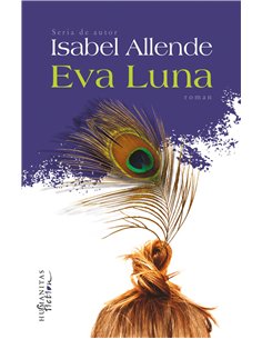 Eva Luna - Isabel Allende | Editura Humanitas