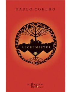 Alchimistul - Paulo Coelho | Editura Humanitas