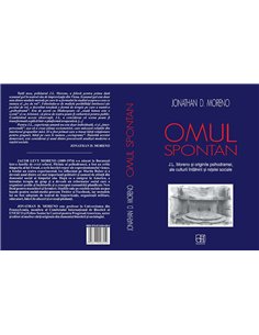 Omul spontan. Jacob Levy Moreno si originile psihodramei - Jonathan D. Moreno | Hasefer 2