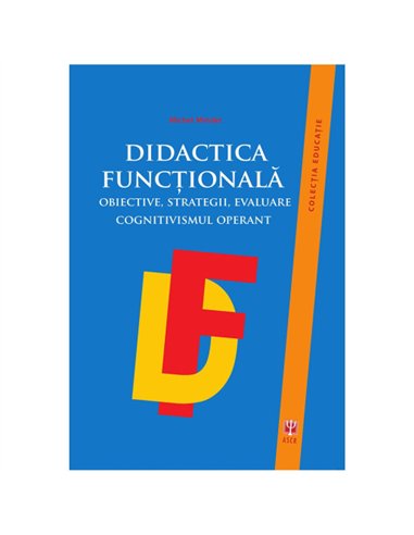 Didactica funcțională - Minder Michel |  ASCRED