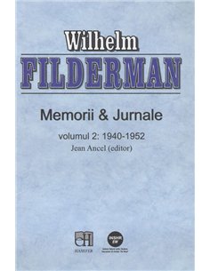 Memorii si jurnale (Filderman) Vol 2 - Wilhelm Filderman | Editura Hasefer