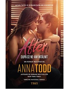 Dupa ce ne-am intalnit (Editie Tie-N) - Anna Todd