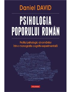 Psihologia poporului roman - Daniel David | Editura Polirom
