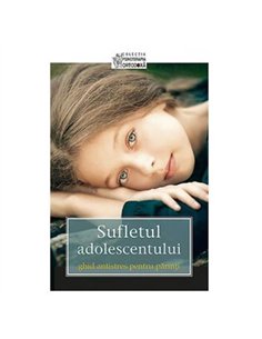Sufletul adolescentului | Editura Sophia