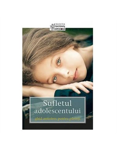 Sufletul adolescentului | Editura Sophia