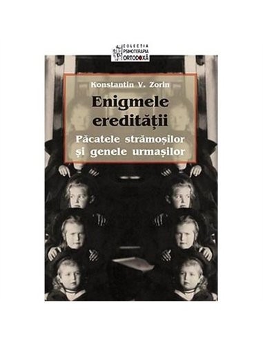 Enigmele Ereditatii - Konstantin V. Zorin | Editura Sophia