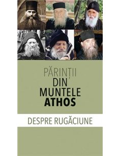 Părinţii din Muntele Athos - *** | Editura Sophia