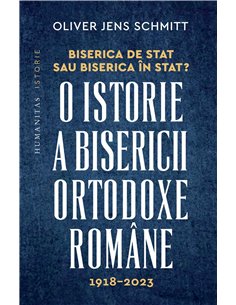 Biserica de stat, sau Biserica in stat? - Jens Oliver Schmitt | Humanitas