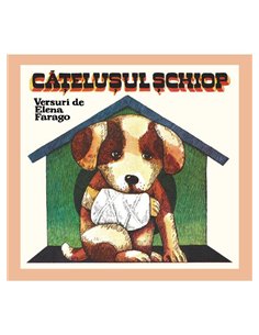 Catelusul schiop [cartonat] - Elena Farago | Editura Arthur