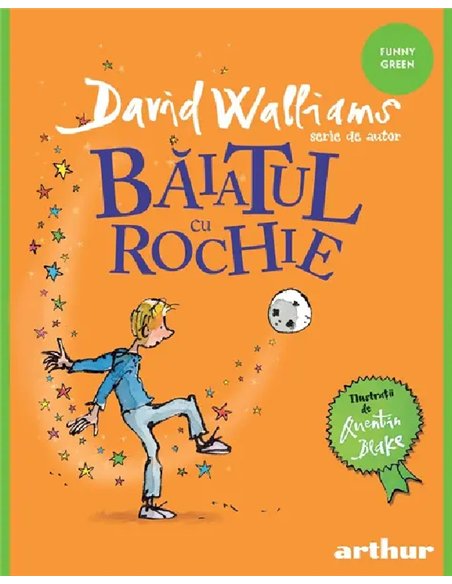 Baiatul cu rochie - David Walliams | Arthur