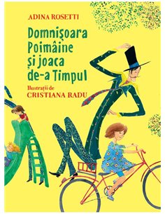Domnisoara Poimaine si joaca de-a timpul - Adina Rosetti | Vlad Si Cartea Cu Genius 2