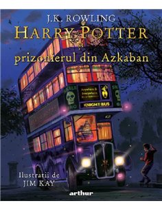 Harry Potter si prizonierul din Azkaban - editie ilustrata - J.K. Rowling | Editura Arthur