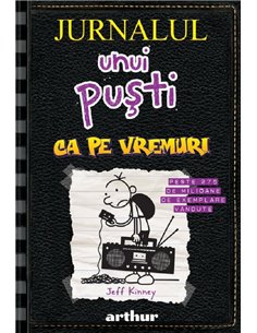 Jurnalul unui pusti 10 - Kinney Jeff | Arthur