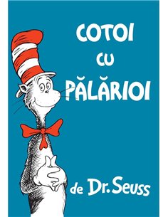 Cotoi cu palarioi [cartonat] - Dr. Seuss | Vlad si cartea cu Genius