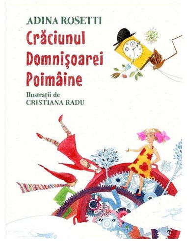 Craciunul domnisoarei poimaine - Adina Rosetti