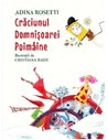 Craciunul domnisoarei poimaine - Adina Rosetti