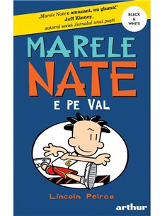Marele Nate. 6. Nate e pe val [BLACK & white, necartonat]