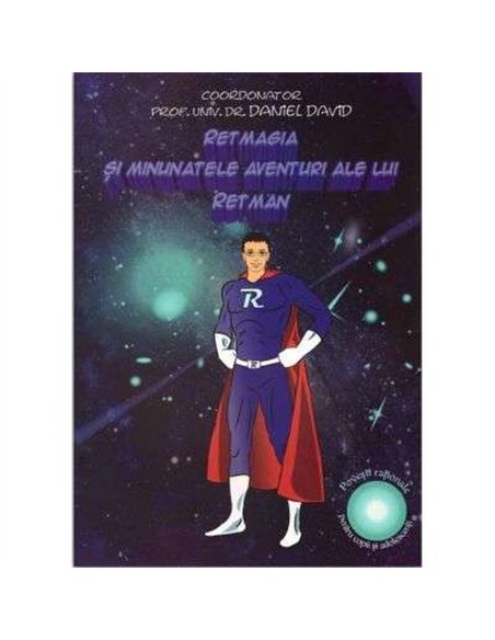 Retmagia si minunatele aventuri ale lui Retman - Daniel David | RTS