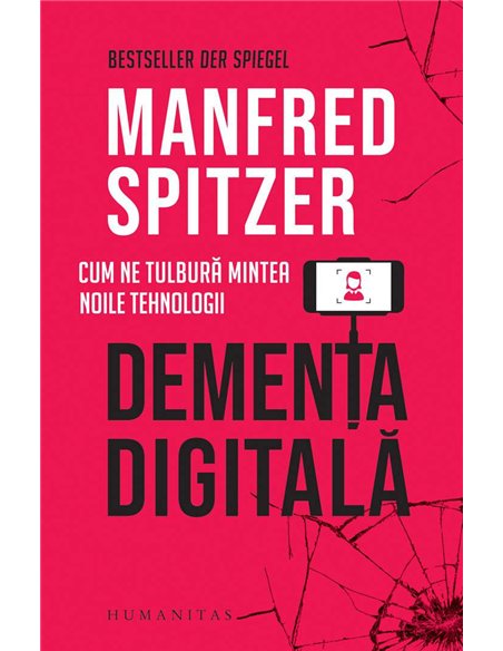 Dementa digitala - Manfred Spitzer | Humanitas