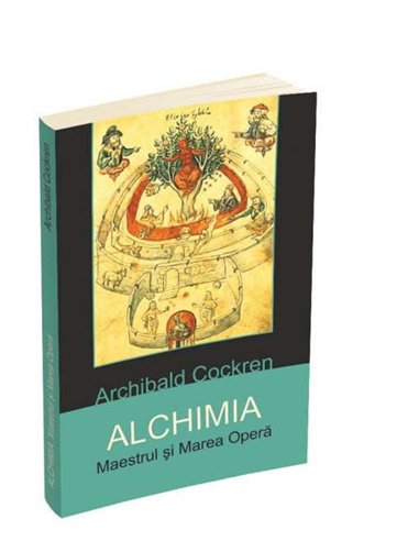 Alchimia - Archibald Cockren | Editura Herald
