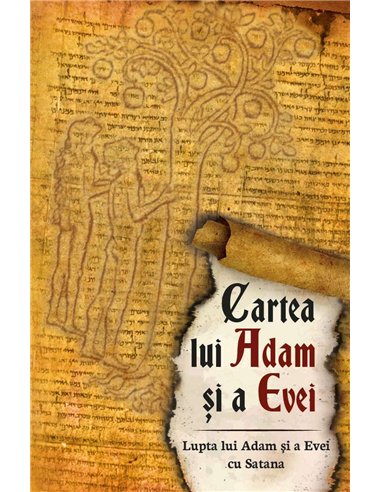 Cartea lui Adam si a Evei - *** | Editura Herald
