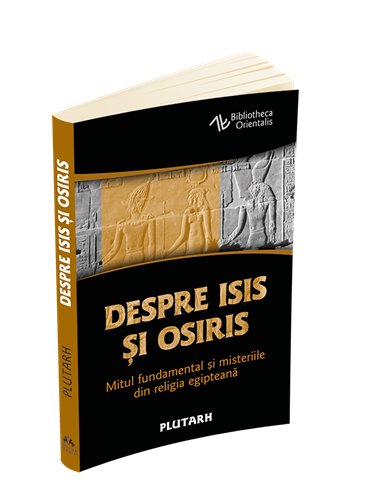 Despre Isis si Osiris - Plutarh | Editura Herald