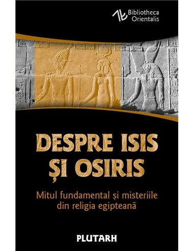 Despre Isis si Osiris - Plutarh | Editura Herald