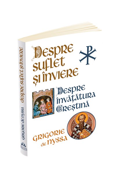 Despre Suflet si Inviere - Sf. Grigorie De Nyssa | Editura Herald