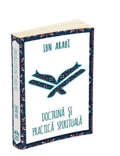 Doctrina si practica spirituala - Ibn Arabi | Editura Herald 2