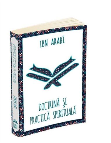 Doctrina si practica spirituala - Ibn Arabi | Editura Herald