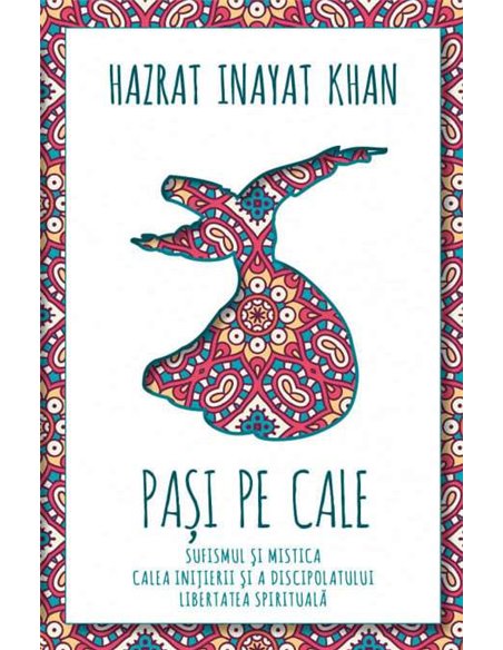 Pasi pe Cale - Inayat Khan | Editura Herald