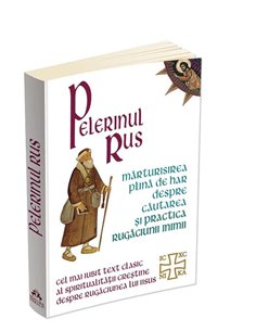 Pelerinul rus | Editura Herald 2