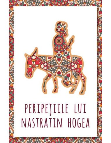 Peripetiile lui Nastratin Hogea -  | Editura Herald