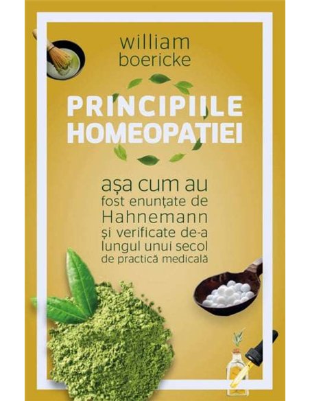 Principiile homeopatiei - William Boericke | Editura Herald