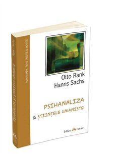 Psihanaliza si Stiintele Umaniste - Otto Rank | Editura Herald