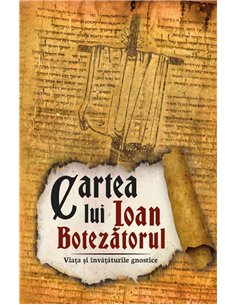 Cartea lui Ioan Botezatorul  | Editura Herald
