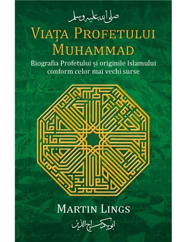 Viata Profetului Muhammad - Martin Lings | Editura Herald