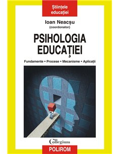 Psihologia educatiei - Ioan Neacsu (coordonator)