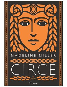 Circe  - Miller Madeline | Paladin