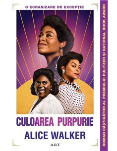 Culoarea purpurie - Alice Walker | Editura Art [necartonata]