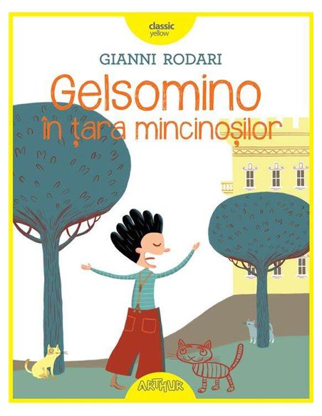 Gelsomino in tara mincinosilor  - Gianni Rodari | Arthur