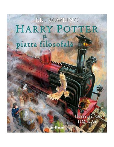 Harry Potter si piatra filozofala - editie ilustrata, text integral - J.K. Rowling | Editura Arthur