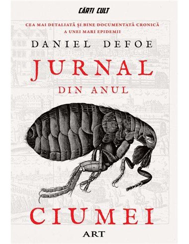 Jurnal din anul ciumei   - Daniel Defoe | Art