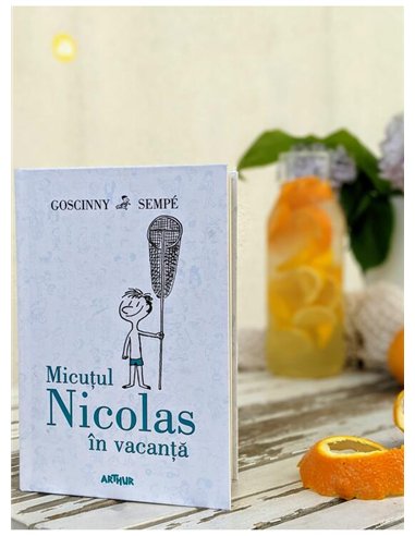 Micutul Nicolas in vacanta - Rene Goscinny, Jean-Jacques Sempe | Arthur [cartonata]