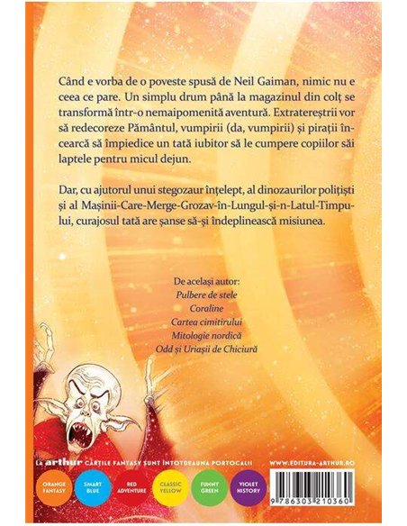 Noroc cu laptele - Neil Gaiman | Arthur