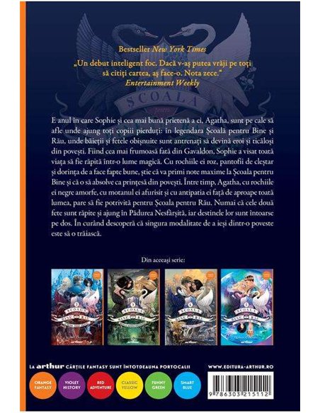 Scoala pentru bine si rau 1   - Soman Chainani | Editura Arthur