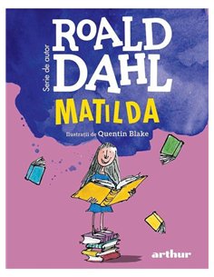 Matilda [format mic] - Roald Dahl | Editura Arthur
