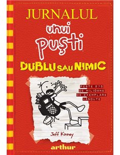 Jurnalul unui pusti 11. Dublu sau nimic - Jeff Kinney | Arthur [cartonata]